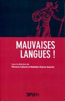   Mauvaises langues !