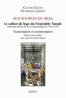 Aux sources du REAA - Le cahier de loge du Vénérable Tarade