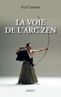   La Voie de l'arc zen