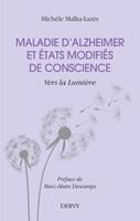   Maladie d'Alzheimer et états modifiés de conscience