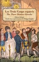   Les trois coups espacés