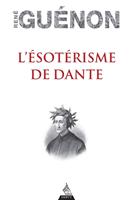   L'Ésotérisme de Dante