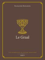   Le Graal