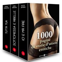   1000 pagine di storie d'amore erotiche