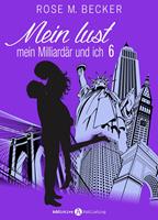  Meine Lust, mein Milliardär und ich - 6