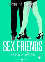   Sex Friends - Et plus si affinités, 4