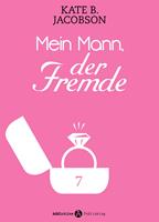   Mein Mann, der Fremde und ich - 7