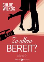   Zu allem bereit? - 6