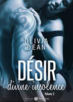   Désir - Divine insolence 3