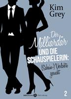   Der Milliardär und die Schauspielerin: (Schein-)Verlobte gesucht, 2