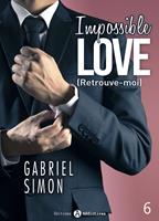  Impossible Love Retrouve-moi 6