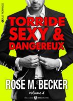   Torride, sexy et dangereux - 4