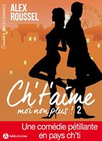   Ch’t’aime… moi non plus ! 2