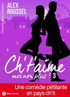   Ch’t’aime… moi non plus ! 3
