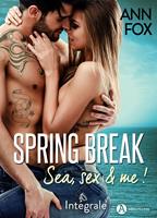   Spring Break - Intégrale