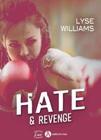   Hate & Revenge