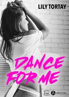   Dance For Me