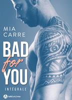   Bad for you