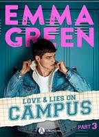   Love & Lies on Campus, Part 3