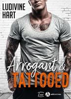   Arrogant and Tattooed