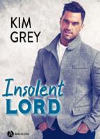   Insolent Lord