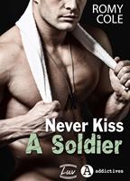   Never Kiss a Soldier