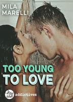   Too Young to Love