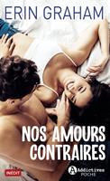   Nos amours contraires