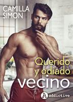   Querido y odiado vecino