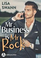   Mr Business is Mr Rock