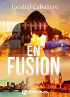  En fusion