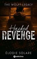 The Wolff Legacy. Hacked Revenge
