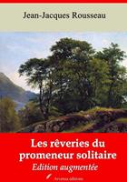   Les Rêveries du promeneur solitaire – suivi d'annexes