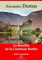   La Bouillie de la comtesse Berthe &ndash; suivi d'annexes