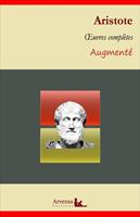   Aristote : Oeuvres complètes et annexes (annotées, illustrées)