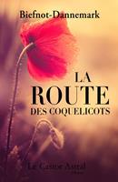   La Route des coquelicots