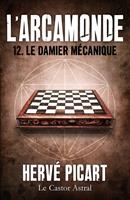   Le Damier mécanique