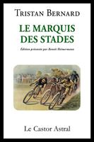   Le marquis des stades