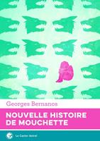 Nouvelle Histoire de Mouchette