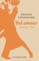   Bel amour, chambre 204