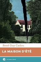   La maison d'été