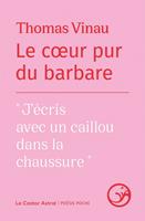   Le cœur pur du barbare