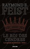   La Légende des Firemane, T1 : Le Roi des cendres