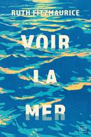  Voir la mer