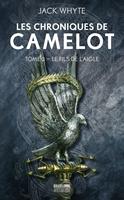   Les Chroniques de Camulod, T3 : Le Fils de l'Aigle