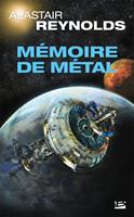   Mémoire de métal