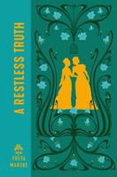   The Last Binding Trilogy, T2 : A Restless Truth