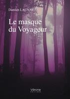   Le masque du Voyageur