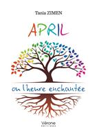   April ou l'heure enchantée