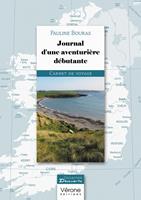   Journal d'une aventurière débutante